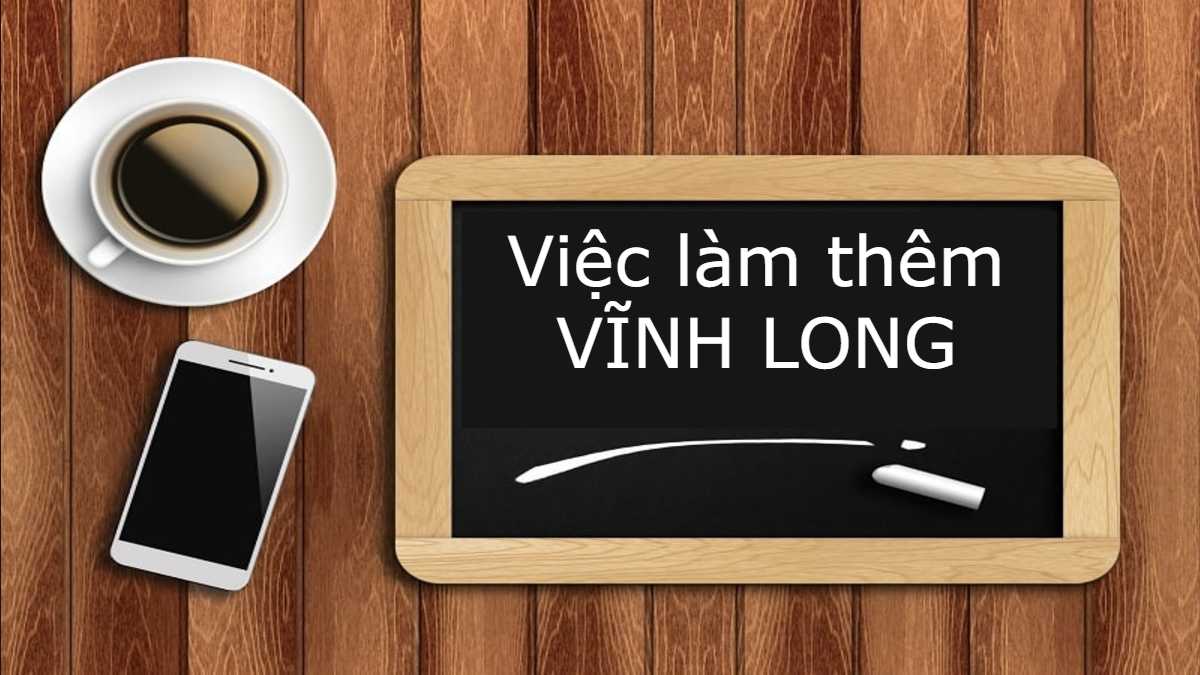 tim-viec-lam-them-vinh-long