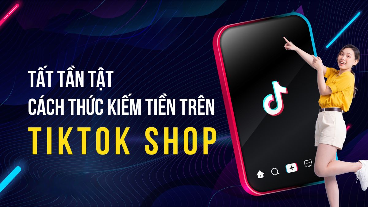kiem tien voi tiktok shop va ban hang online 2